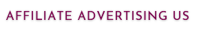 Affiliate advertising us